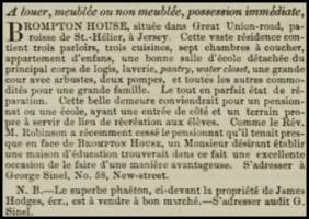 Brompton House was advertised for sale in Chronique de Jersey in 1850, described as being ideal for a school