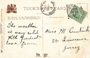 A postcard sent to Miss M Coutanche in 1905