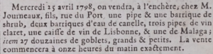 Mr Journeaux, of Rue du Port, advertised wines and spirits in Gazette de l'Ile de Jersey in 1799