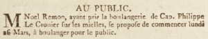 Noel Remon advertised that he was opening the bakery he purchased from Philippe Le Cronier in March 1804