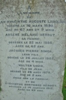 St Clement Cemetery plot 198: Jean Hyacinthe Auguste Langlois died 16 March 1890 age 67 years 11 months; Arsenè Mèlanie Herout, his wife, died 22 May 1886 age 65 years; Jacques Pierre Simon, his son, died 26 July 1865 age 4 months; Walter Louis, son of Jean, died 28 August 1879 age 2 years; Hyacinthe Hortense Herout died 14 January 1912 age 93 years. Walter Louis was the infant son of Jean Alphonse Langlois, who was the son of Jean Hyacinthe Auguste; Hyacinthe Hortense Herout was a younger sister of Arsene Melanie Herou,t who came to Jersey from France before 1901 and is listed on 1911 Census for Jersey as totally blind at age 12