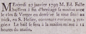 Edouard Falle advertised his house and five vergees at the Dicq in Gazette de l'Ile de Jersey in 1799