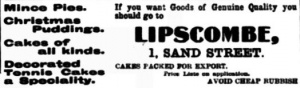 1897 - these two adverts show what a long-established business Lipscombe was. Opened in 1811 and still trading in 1955 ...