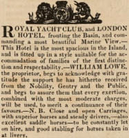 William Lowe was the proprietor of the Royal Yacht Club and London Hotel in 1832