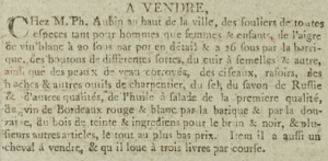 Philippe Aubin advertised men’s and women’s shoes, wine, oil, leather and other goods in ‘’Gazette de l’Ile de Jersey’’ in 1803