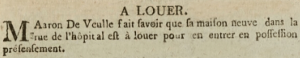 Aaron de Veulle advertised a new house for rent in Gloucester Street in Gazette de l'Ile de Jersey in 1803
