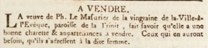 The widow of Philippe Le Masurier, of Ville a l’Eveque, Trinity, advertised a horse cart for sale in April 1804