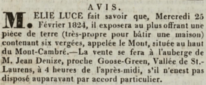 In 1824 Elie Luce announced in Chronique de Jersey that he was selling a building plot on Mont Cambré (Cambrai)