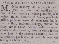 Nicolas Amy, of St John, advertised the sale of a variety of merchandise at Francois Le Sueur's house near the prison in Gazette de l'Ile de Jersey in January 1799