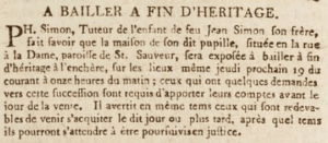 Philippe Simon, guardian of his late brother Jean’s child, advertised his house in Rue a La Dame, St Saviour, for sale in January 1804