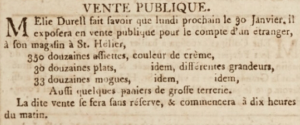 Elie Durell advertised a sale of crockery, including 250 dozen cream plates, in Gazette de l'Ile de Jersey in January 1804,