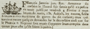 ... and in 1803 Francois Janvrin, then armourer of the corsair Hazard, advertised in the newspaper that he was selling the ship's cannons, rifles and other munitions