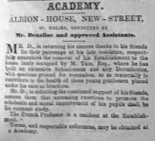 In 1840 Mr Denziloe advertised that he had moved his academy to Albion House in New Street and built a schoolroom and airy dormitories