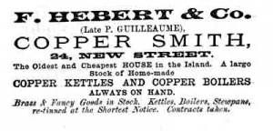 F Hebert took over P Guilleaume's coppersmith business at 24 New Street