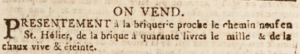 Bricks were on sale at the brickworks close to New Street, St Helier in February 1804