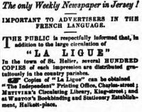1858 advert for weekly French language newspaper La Ligue, not previously in our list of newspapers. Believed to be an associated publication of The Jersey Independent