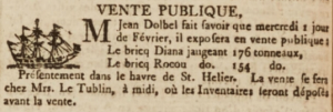 Jean Dolbel advertised the brigs Diana and Rocou for sale in Gazette de l'Ile de Jersey in January 1804 ...