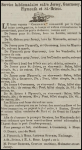 In 1874 there was a weekly service between Jersey and Guernsey, Plymouth and St Brieuc
