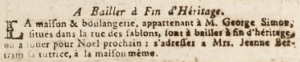 George Simon advertised the sale of a house and bakery in Sand Street in Gazette de l'Ile de Jersey in 1809