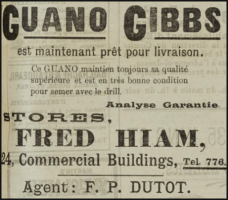 In 1919 Francis Philip Dutot was Jersey's agent for Gibbs Guano, which he advertised in the Chronique de Jersey