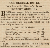 Robert Gregory’s Commercial Hotel in Pier Road offered breakfasts and dinner in 1833