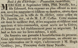 In 1824 Philippe Nicolle, son of Edouard, advertised in Chronique de Jersey the sale of his Broad Street house, between those of Philip Janvrin and Jean Pierre Collas
