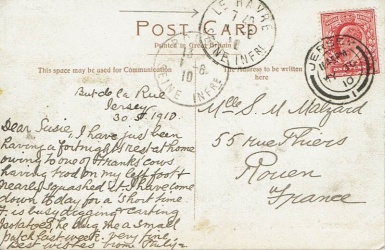 ... a postcard sent in the opposite direction to Susie Malzard in Rouen in 1910