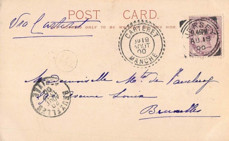 And this card left Jersey on 18 August 1900, passed through Carteret the following day, and arrived in Brussels a day later - just two days to reach the Belgian capital