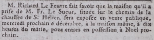 Richard Le Feuvre announced in Gazette de l'Ile de Jersey in 1798 that the house in Pier Road he had acquired from Francois Le Sueur was for sale