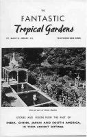 The 'Fantastic Tropical Gardens' were in St Peter's Valley