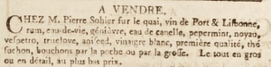 Pierre Sohier was selling on the quay in 1804 port and other wines and spirits