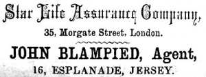 John Blampied was agent for Star Life Insurance Company at 16 Esplanade in the 19th century
