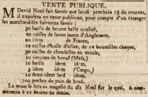 David Noel sold butter, soap, olive oil, candles and other items at his shop on the quay in February 1804